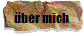 �ber mich